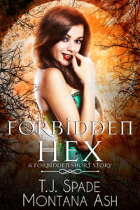 Forbidden Series: Forbidden Hex